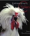 Extraordinary Chickens