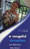 A vengeful deception