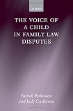 The voice of a child in family law disputes