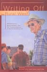 Writing off the Rural West: Globaliza...