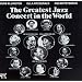 The Greatest Jazz Concert in the World