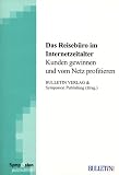 Das Reiseb&uuml;ro im Internetzeitalter - Markus Klietmann, Roman Borch, Olaf Fink, Gerd Hesselmann