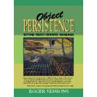 Object Persistence: Beyond Object Oriented Databases