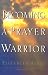 Books : Becoming a Prayer Warrior