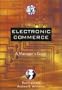 Electronic Commerce: A Manager's Guide