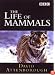 Life of Mammals [2002]