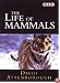 Life of Mammals [2002]