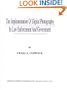 The Implementation of Digital Photography in Law Enforcement and Government: An Overview Guide