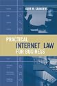 Practical Internet Law for Business
