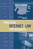Practical Internet Law for Business