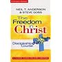 The Freedom in Christ: Discipleship-Group Workbook