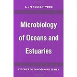 microbiology of oceans and estuaries volume 3 elsevier oceanography series