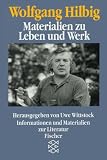 Produkt-Bild: Wolfgang Hilbig. Materialien zu Leben und Werk: (Informationen und Materialien zu Literatur)