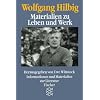 Wolfgang Hilbig. Materialien zu Leben und Werk: (Informationen und Materialien zu Literatur)