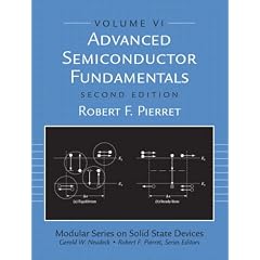 Advanced Semiconductor Fundamentals (Modular Series on Solid State Devices)