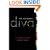 The Accidental Diva