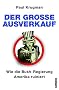 Der gro�e Ausverkauf. Wie die Bush-Regierung Amerika ruiniert