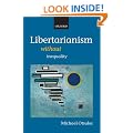 Libertarianism without Inequality