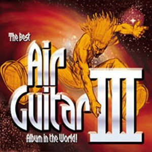 CD-Charts  Music : The Best Air Guitar Album in the World...Ever Vol.3