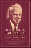 The Breath of Parted Lips: Voices from the Robert Frost Place, Vol. 2