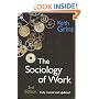 The Sociology of Work