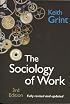 The Sociology of Work: Introduction