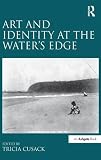 Art and identity at the water's edge