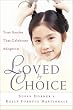 Loved By Choice: True Stories That Celebrate Adoption