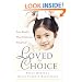 Loved By Choice: True Stories That Celebrate Adoption