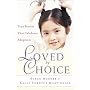 Loved By Choice: True Stories That Celebrate Adoption