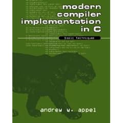 Modern Compiler Implementation in C: Basic Techniques