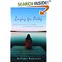 Longing for Daddy: Healing from the Pain of an Absent or Emotionally Distant Father
