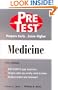 Medicine: PreTest Self-Assessment and Review