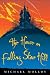 Books : House On Falling Star Hill