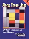 Along These Lines: Writing Paragraphs and Essays (2nd Edition)