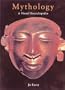 Mythology: A Visual Encyclopedia