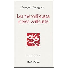 Les merveilleuses m�res veilleuses