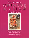The Ultimate Chinese and Asian Cookbook