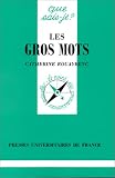 Les Gros mots