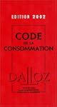 Code de la consommation, �dition 2002...