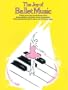 Joy Of Ballet Music (Joy Of...Series)
