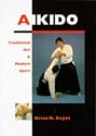 Aikido: Traditional Art and Modern Sport