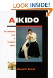 Aikido: Traditional Art and Modern Sport