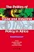 Books : The Politics of Trade and Industrial Policy in Africa: Forced Consensus