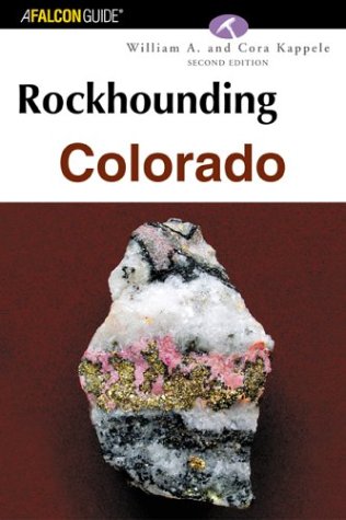 Rockhounding Colorado, 2nd