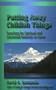 Putting Away Childish Things: Reaching for Spiritual & Emotional Maturity in Christ