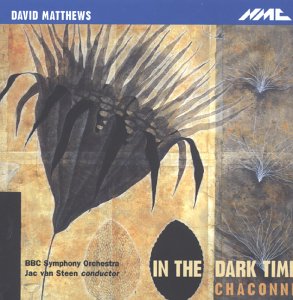 Matthews:in Dark Time/Chaconne