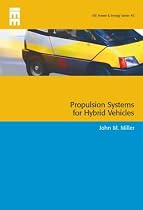 Propulsion Systems for Hybrid Vehicles (Power & Energy)