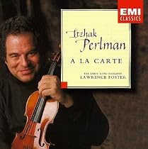 Itzhak Perlman - A la carte / Lawrence Foster