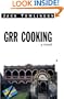Grr Cooking